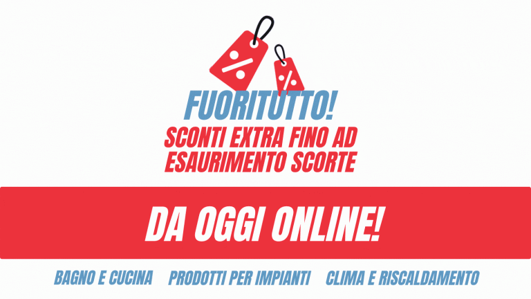 Il FUORITUTTO di Rubinetteria.com